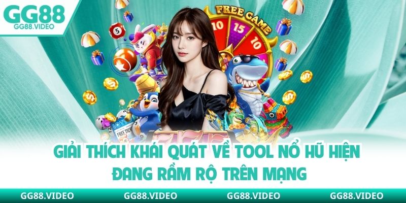 Giải thích tác hại khi dùng tool nổ hũ tại nhà cái GG88 uy tín
